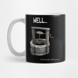 Well... Mug